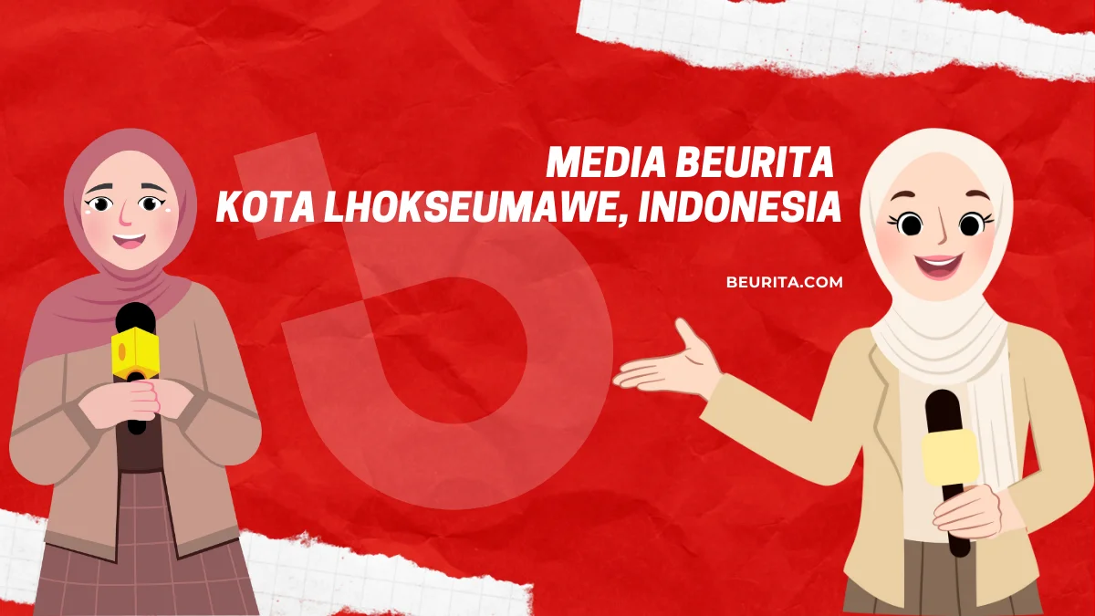 Media Beurita Lhokseumawe
